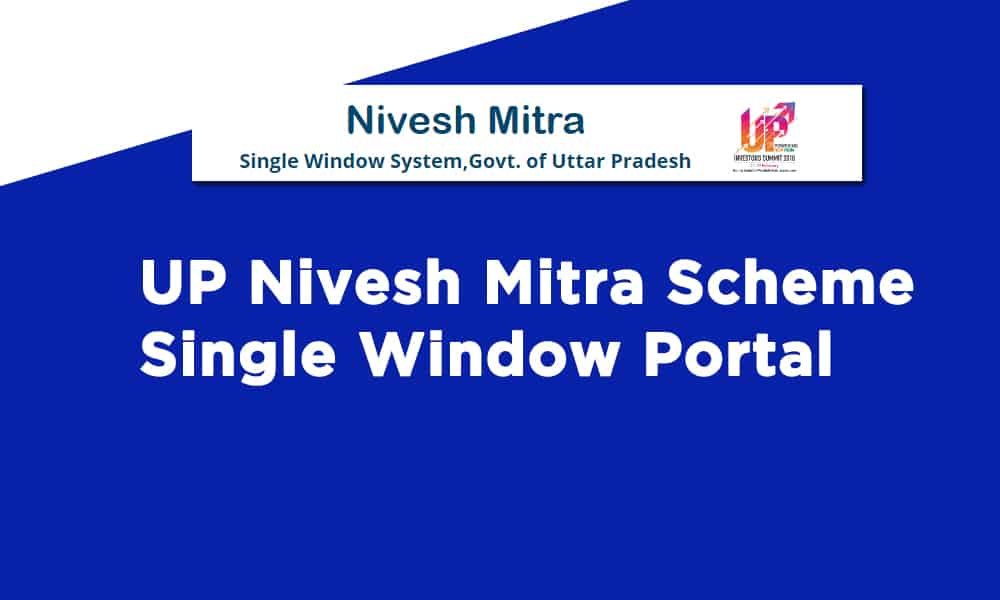 UP Nivesh Mitra Scheme Online Apply